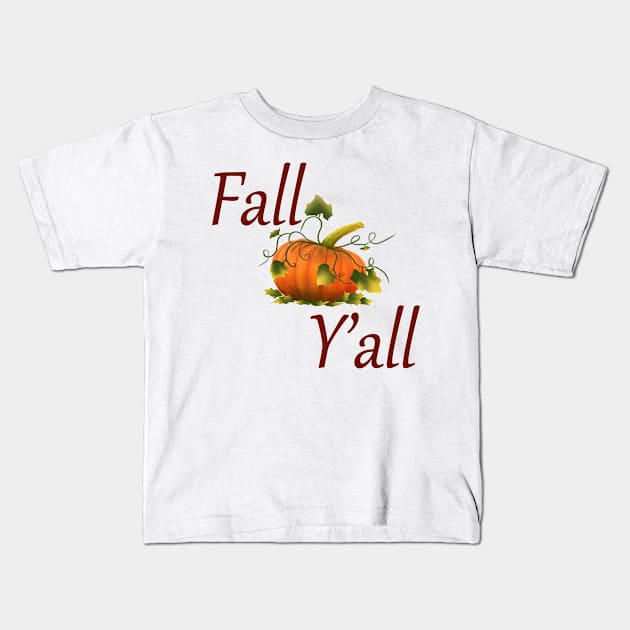 Fall Y'all Kids T-Shirt by Rustic Daisies Marketplace